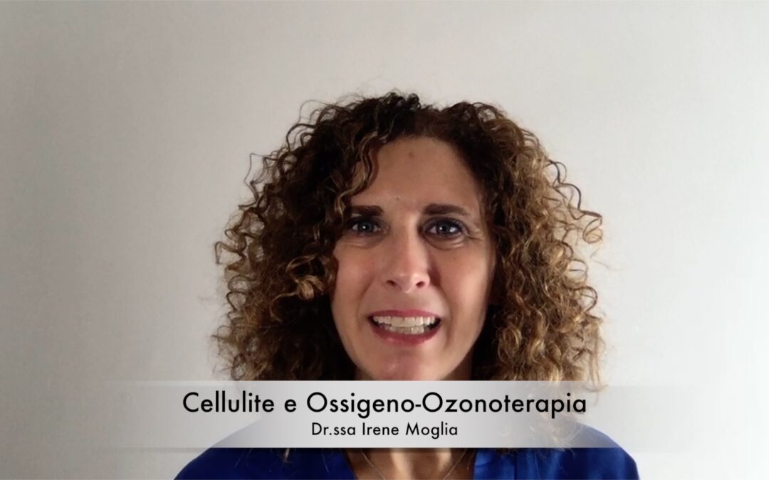 Cellulite curata con Ossigeno-Ozonoterapia
